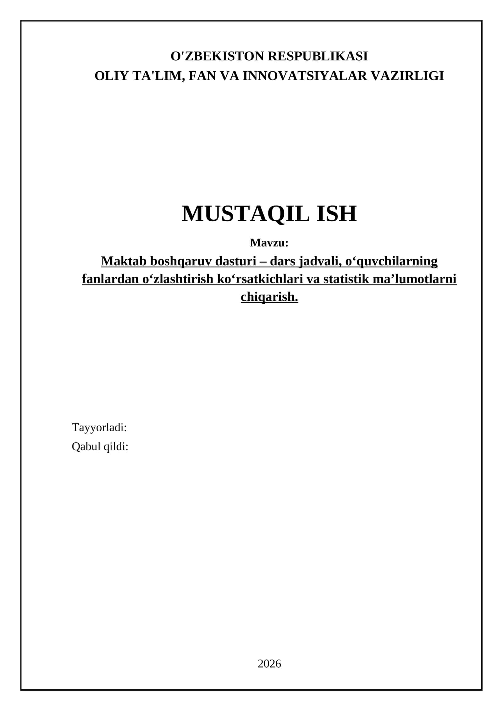 Maktab boshqaruv dasturi – dars jadvali, o‘quvchilarning fanlardan o‘zlashtirish ko‘rsatkichlari va statistik ma’lumotlarni chiqarish 1