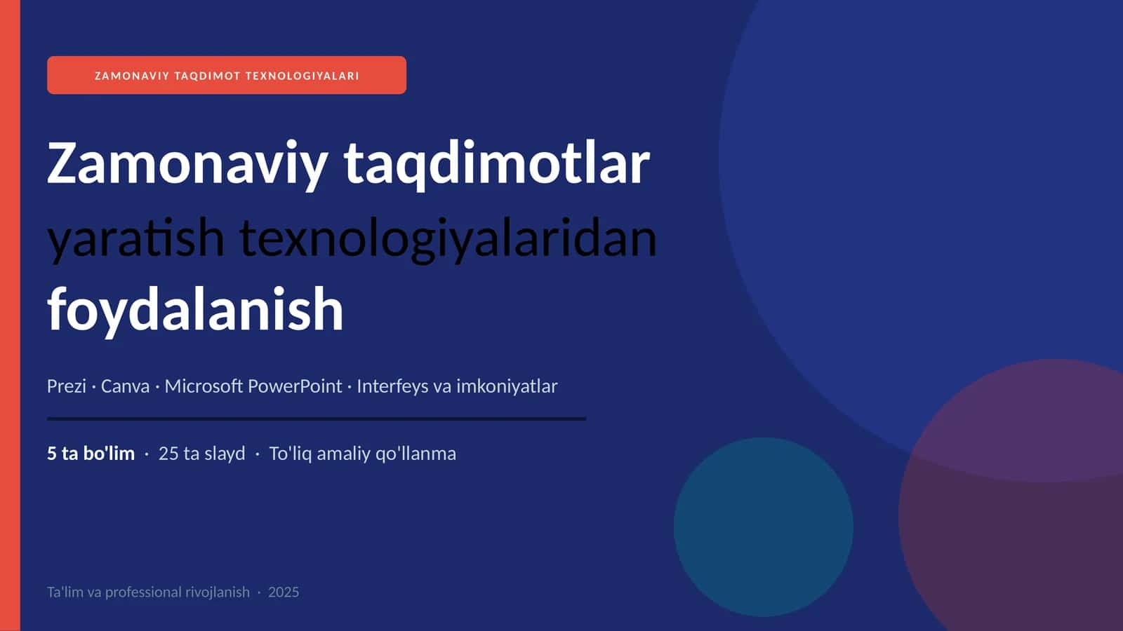ZAMONAVIY TAQDIMOT TEXNOLOGIYALARI 1