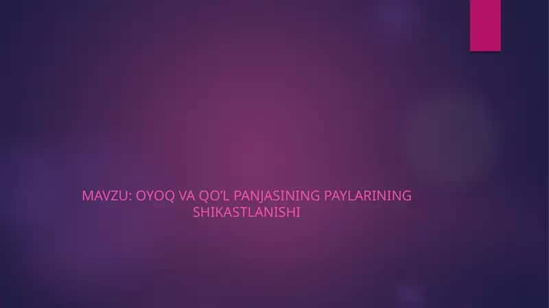 Oyoq va qo‘l panjasi paylarining shikastlanishi 1