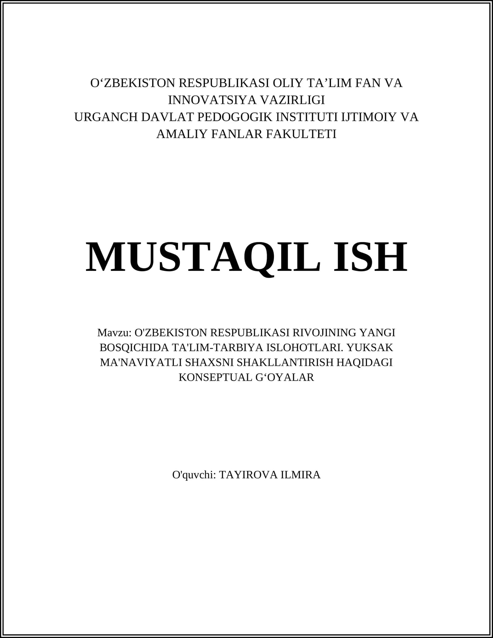 O'ZBEKISTON RESPUBLIKASI RIVOJINING YANGI BOSQICHIDA TA'LIM-TARBIYA ISLOHOTLARI 1