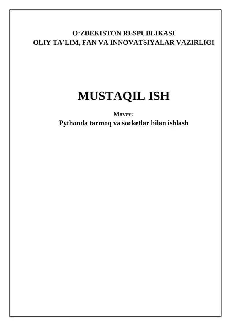 Pythonda tarmoq va socketlar bilan ishlash