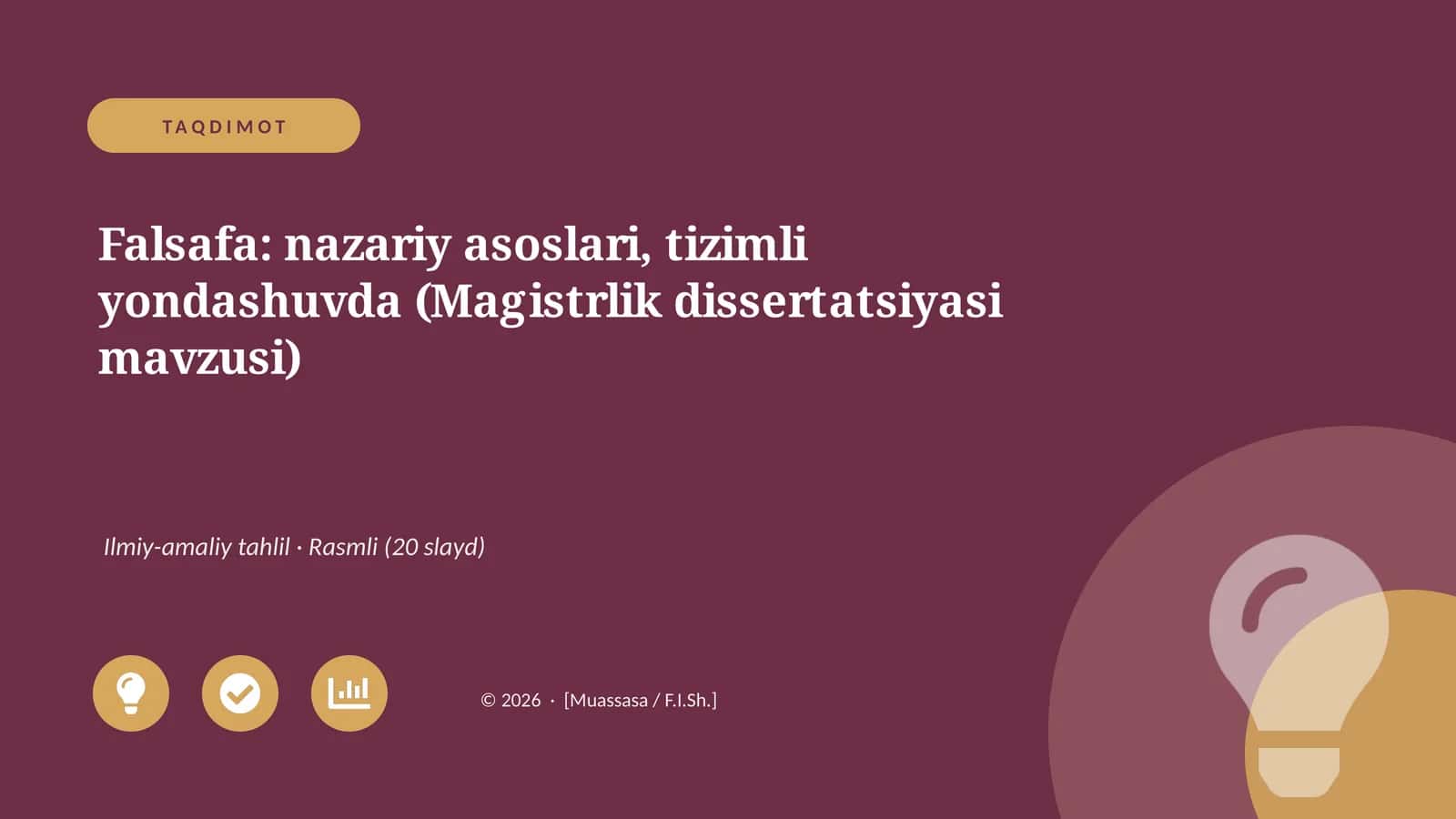 Falsafa: nazariy asoslari, tizimli yondashuvda (Magistrlik dissertatsiyasi mavzusi) 1