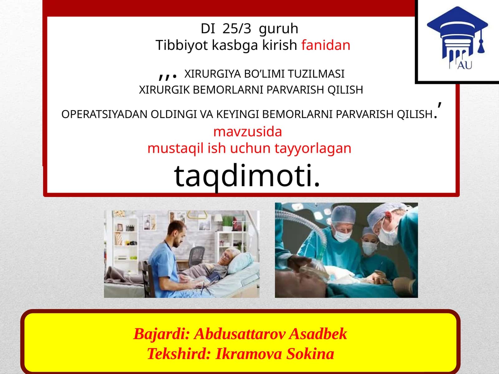 Xirurgik Bemorlarni Parvarish Qilish 1