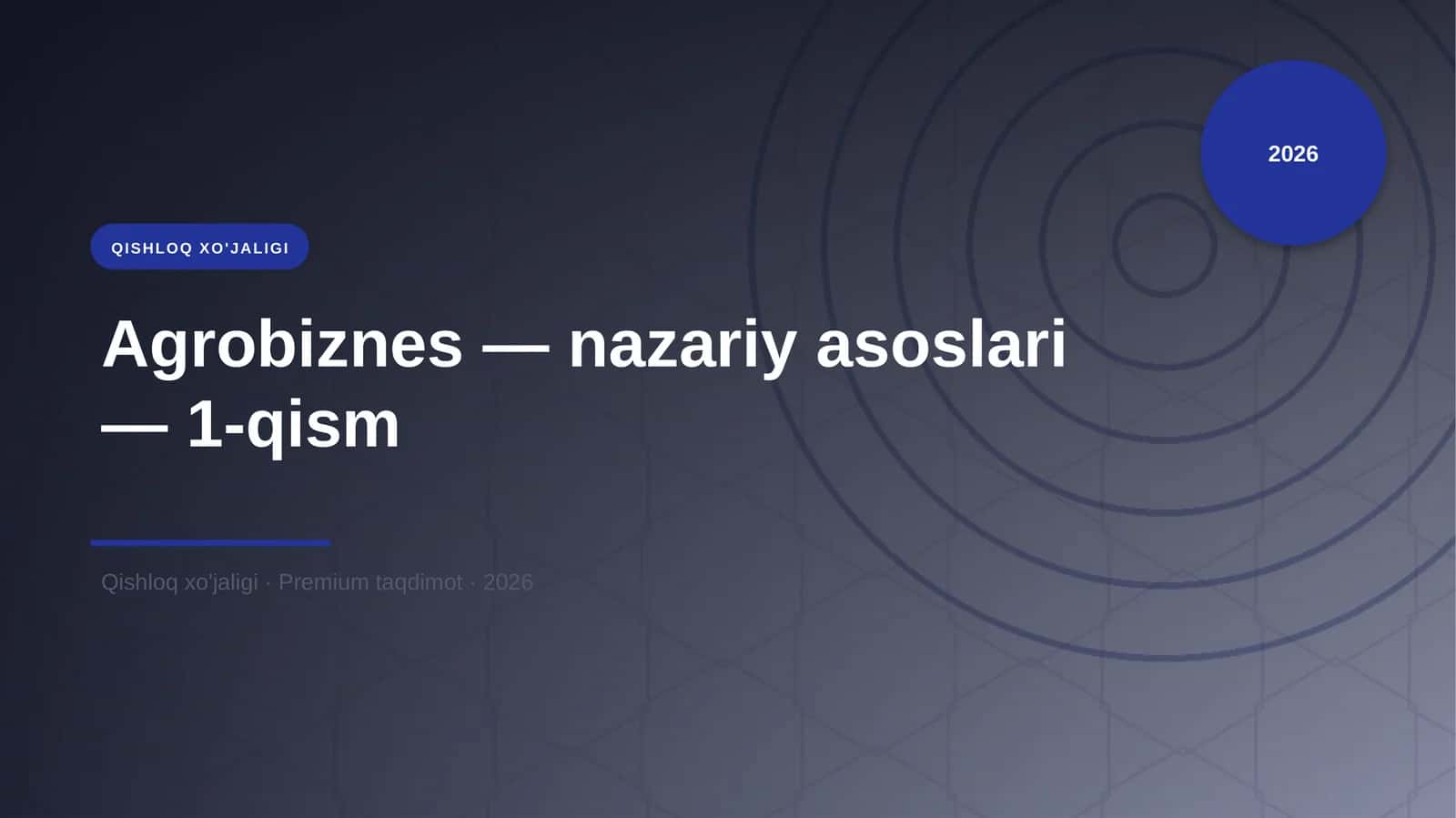 Agrobiznes — nazariy asoslari — 1-qism 1
