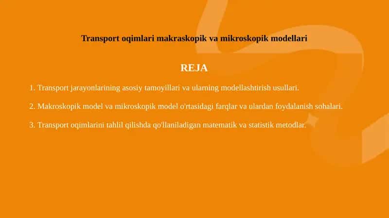 Transport oqimlari makraskopik va mikroskopik modellari 1