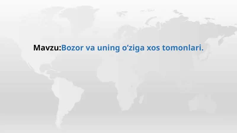 Bozor va uning o`izga xos tomonlari 1