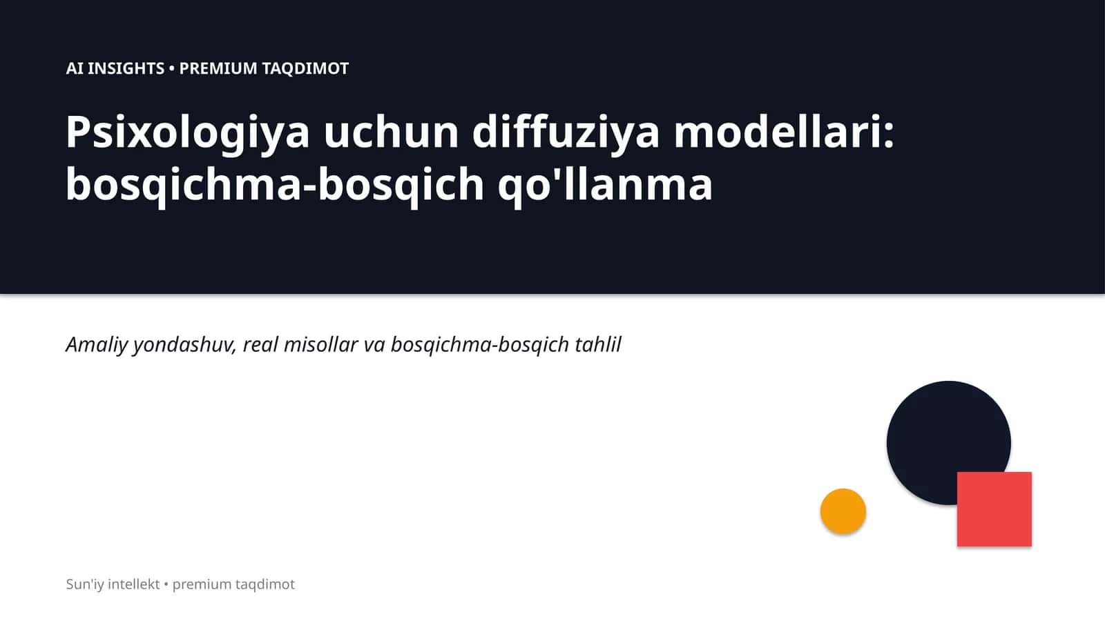 Psixologiya uchun diffuziya modellari: bosqichma-bosqich qo'llanma 1