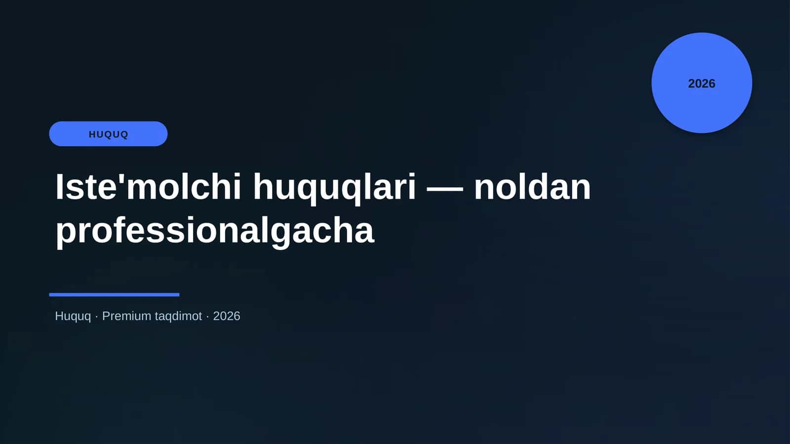 Iste'molchi huquqlari — noldan professionalgacha 1