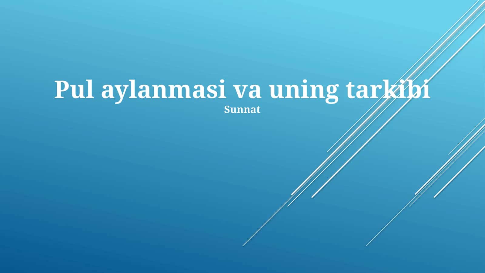 Pul aylanmasi va uning tarkibi 1