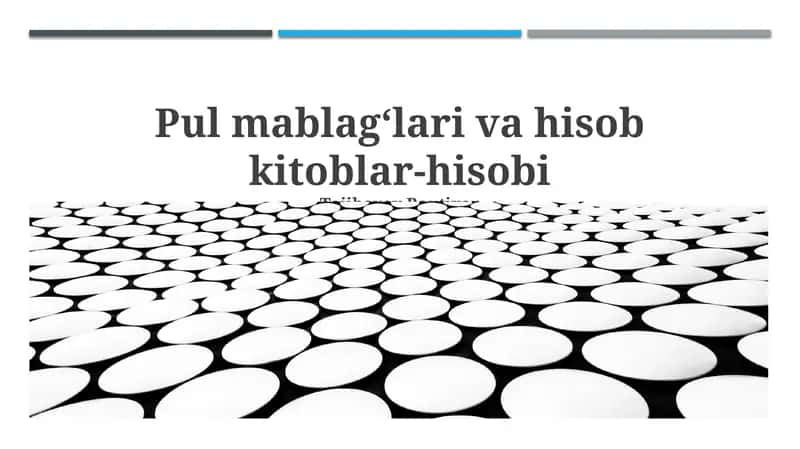 Mablag'lar va Hisob-kitoblar Asoslari 1