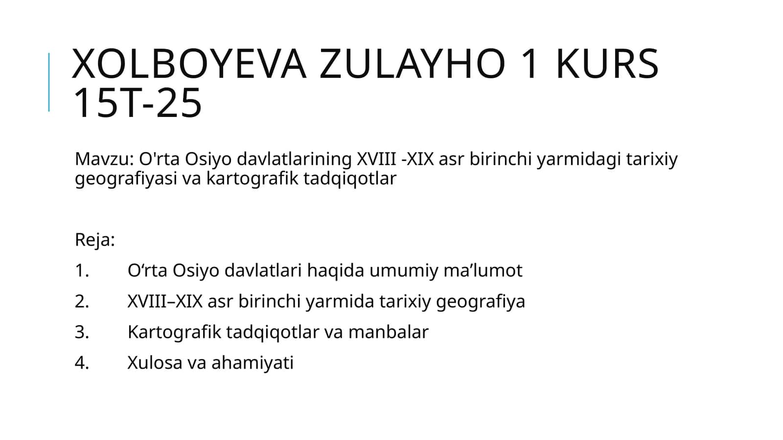 O'rta Osiyo davlatlarining XVIII - XIX asr birinchi yarmida tarixiy geografiyasi va kartografik tadqiqotlar 1