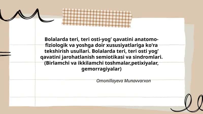 Bolalarda teri, teri osti-yogʼ qavatini anatomo-fiziologik va yoshga doir xususiyatlariga koʻra tekshirish usullari 1