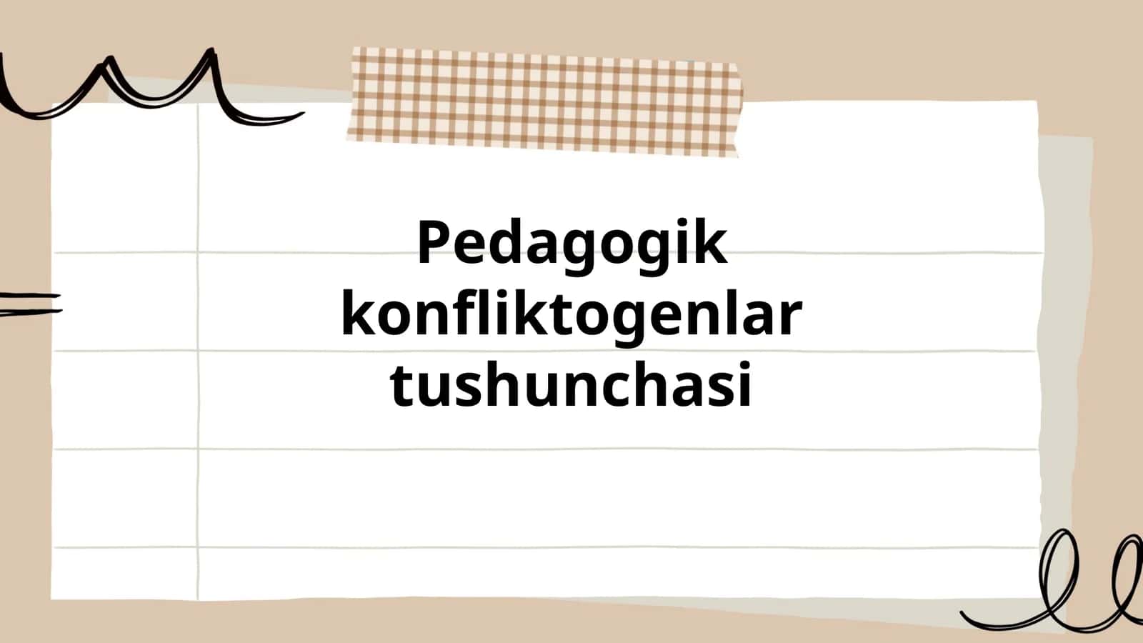 Pedagogik konfliktogenlar tushunchasi 1
