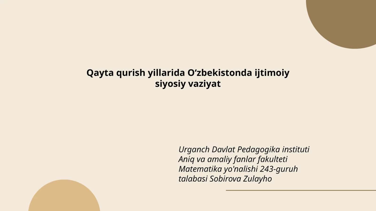 Qayta qurish yillarida Oʻzbekistonda ijtimoiy siyosiy vaziyat 1
