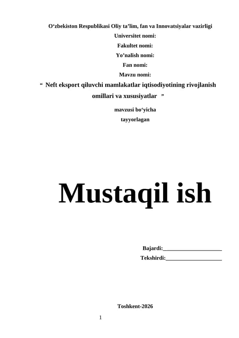 Neft eksport qiluvchi mamlakatlar iqtisodiyotining rivojlanish omillari va xususiyatlar 1