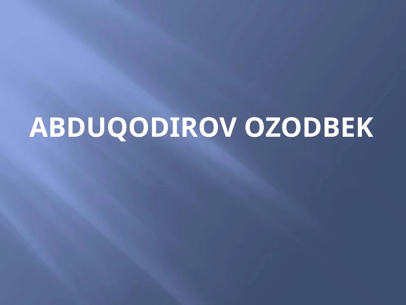 Abduqodirov ozodbek 1