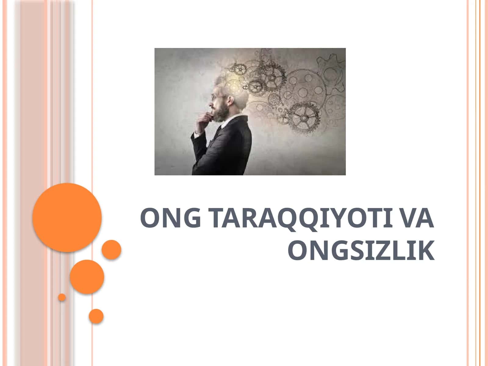 ONG TARAQQIYOTI VA ONGSIZLIK 1