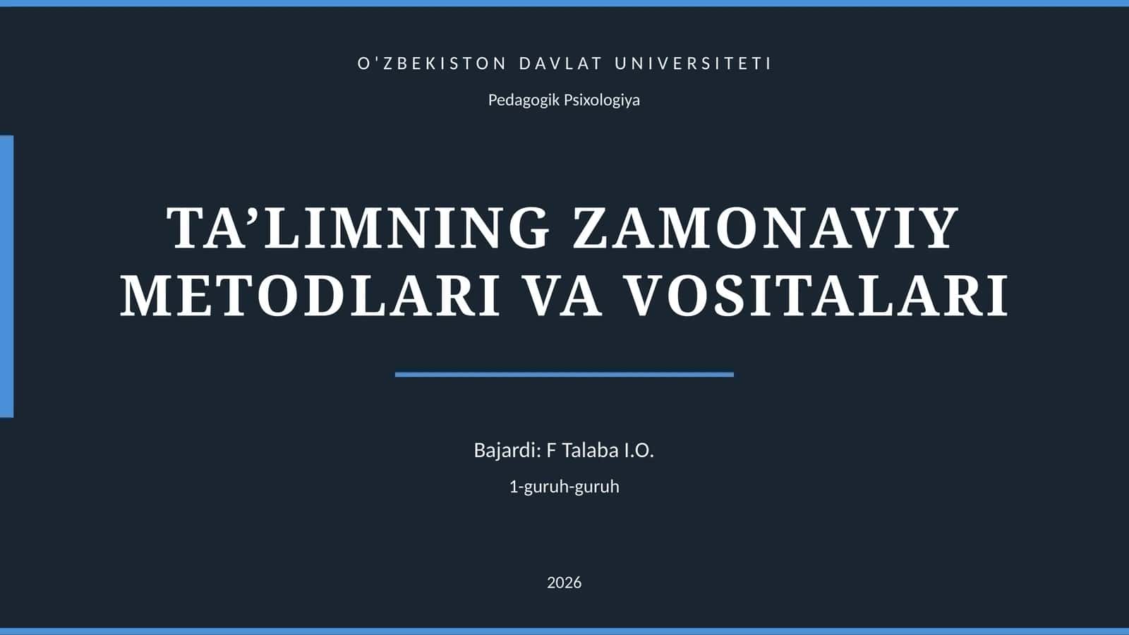 TA’LIMNING ZAMONAVIY MЕTОDLARI VA VОSITALARI 1