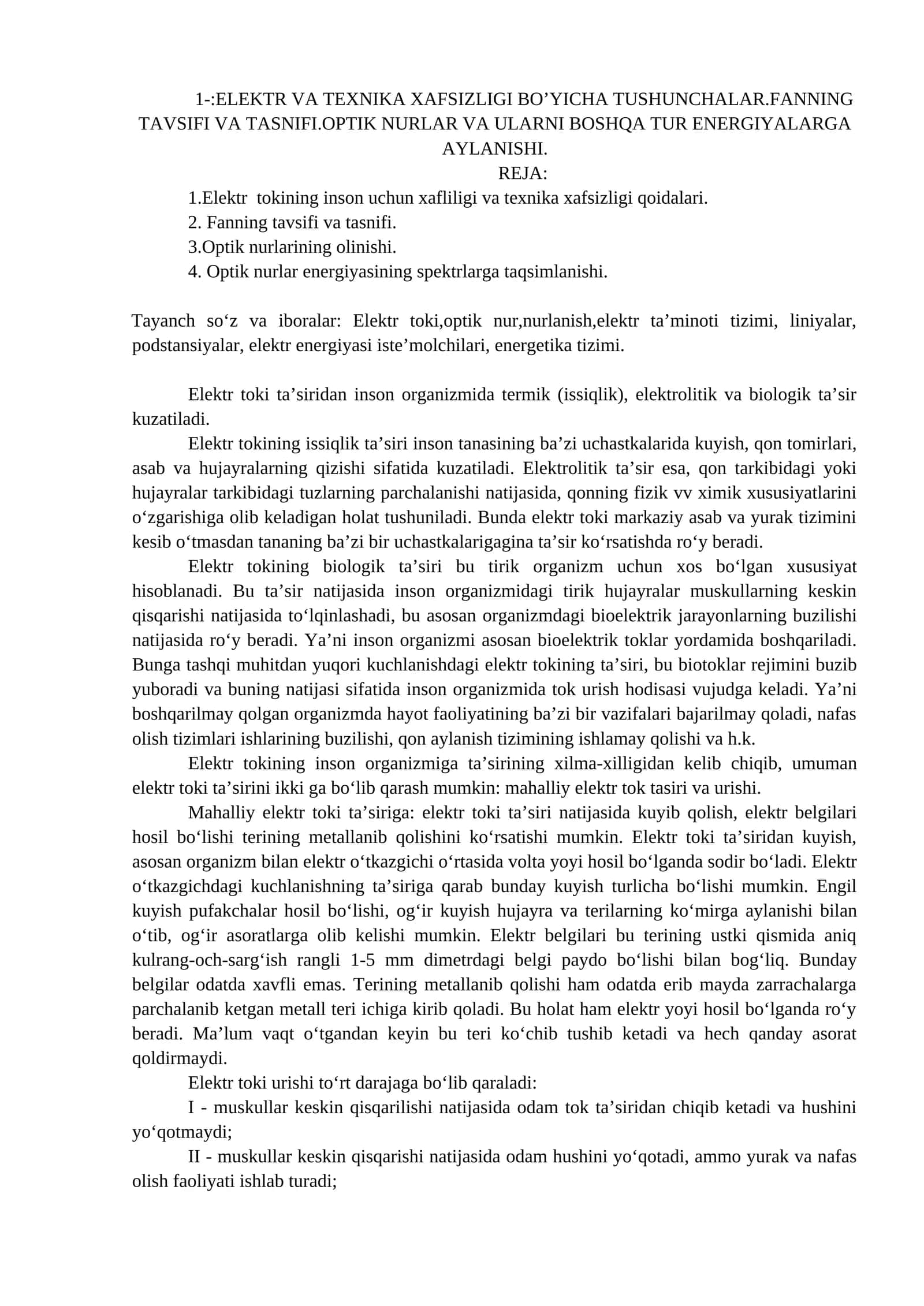 ELEKTR VA TEXNIKA XAFSIZLIGI BO’YICHA TUSHUNCHALAR.FANNING TAVSIFI VA TASNIFI.OPTIK NURLAR VA ULARNI BOSHQA TUR ENERGIYALARGA AYLANISHI 1