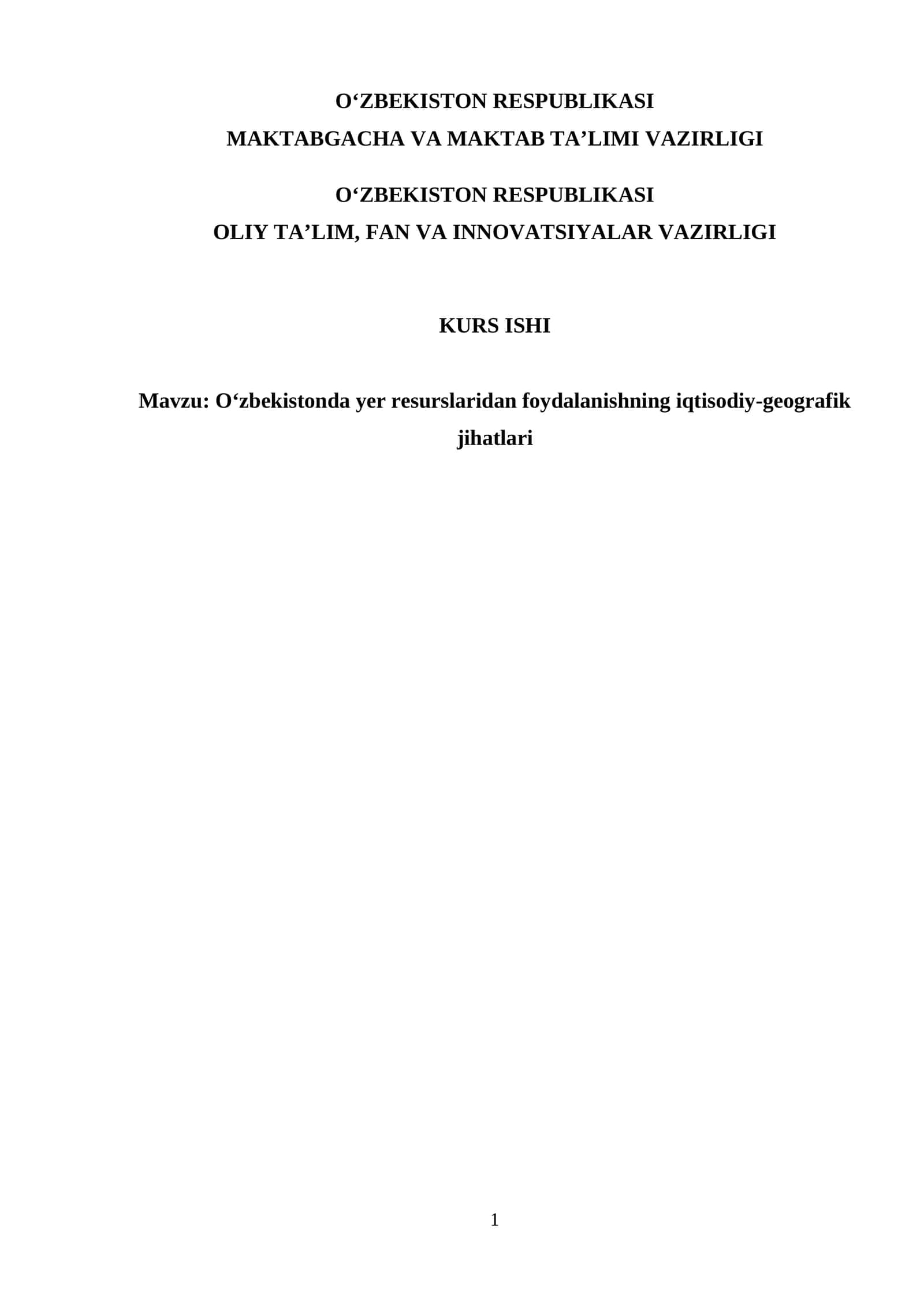 ozbekiston yer resurslaridan foydalanishning iqtisodiy geografik jihatlari 1
