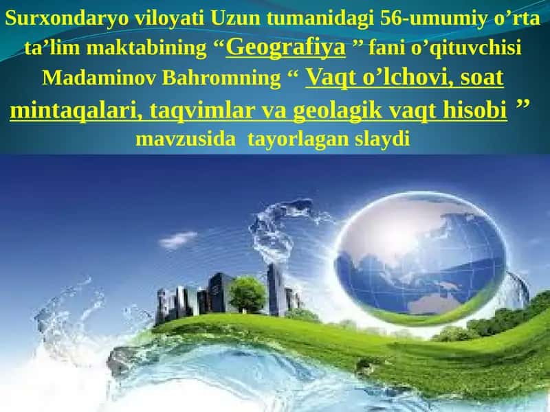 Geografiya fanining Mavzusi 1