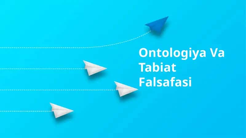 Ontologiya Va Tabiat Falsafasi 1