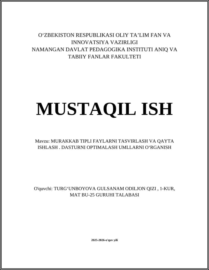 Murakkab Tipli Faylarni Tasvirlash va Qayta Ishlash 1