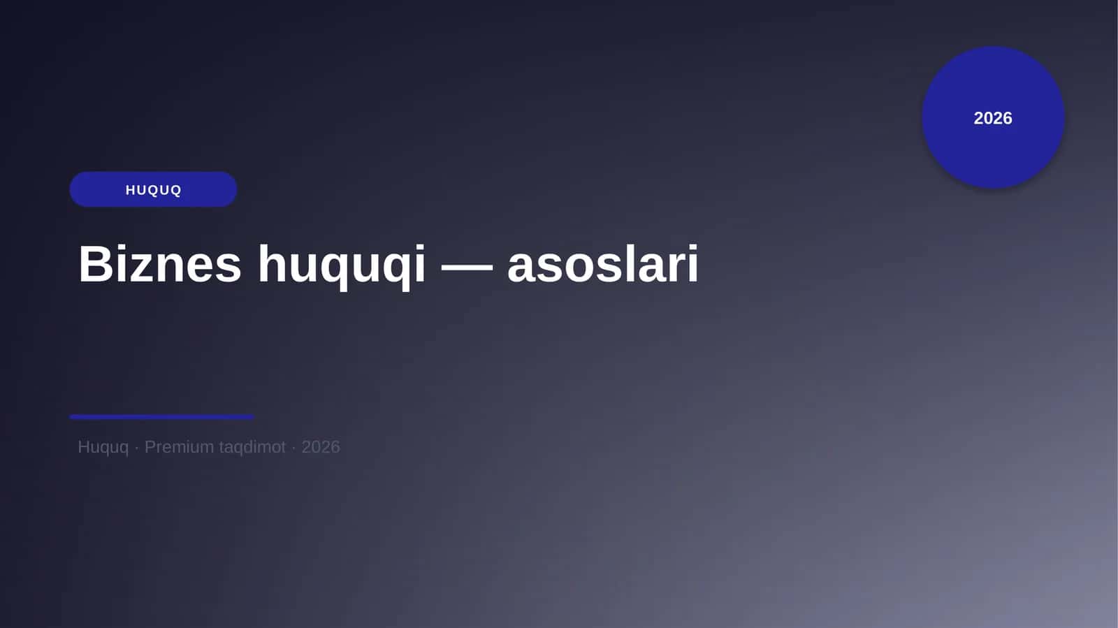 Biznes huquqi — asoslari 1