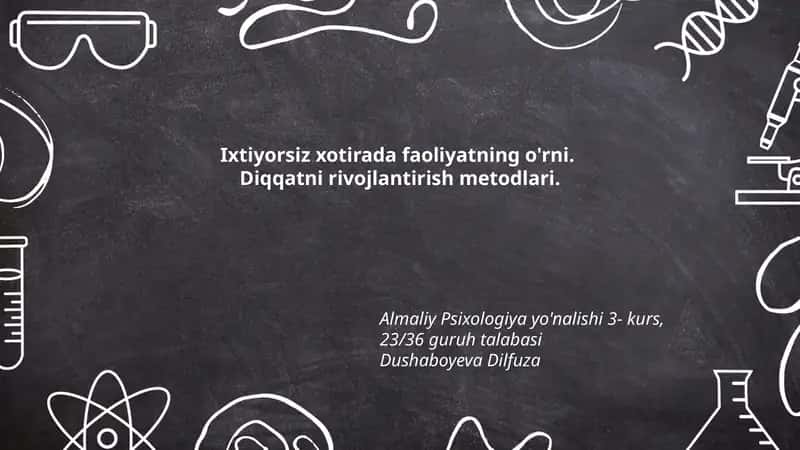 Ixtiyorsiz xotirada faoliyatning o'rni 1
