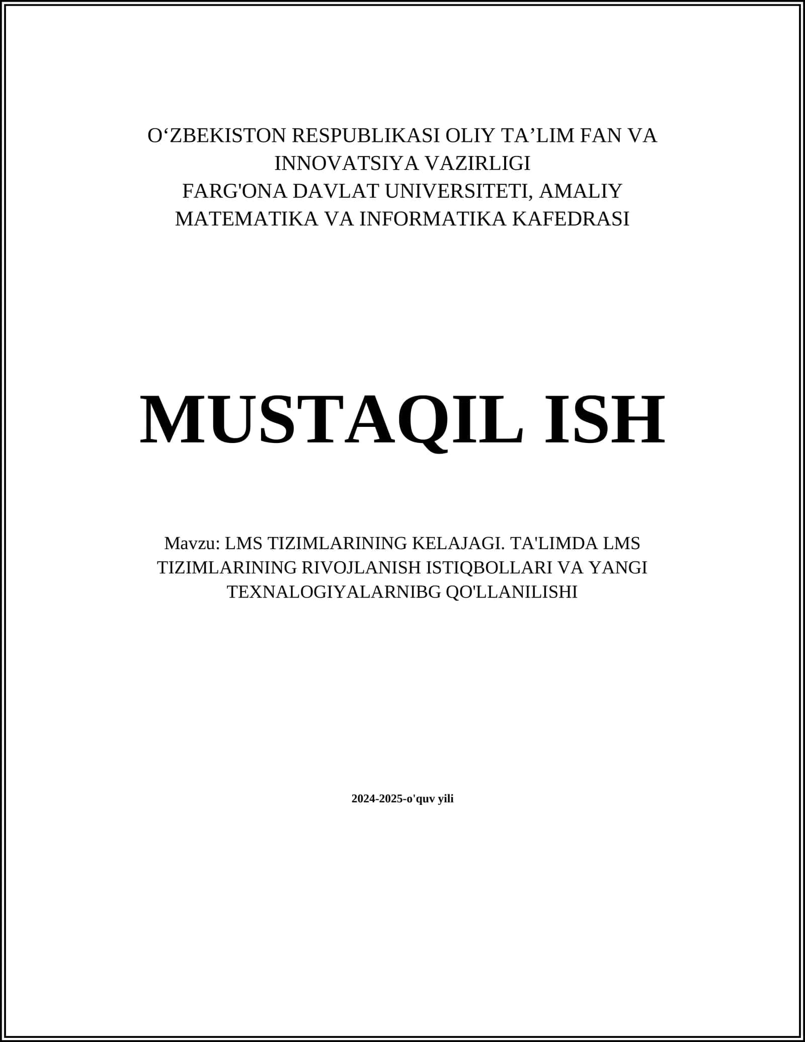 LMS Tizimlarining Kelajagi. Ta'limda LMS Tizimlarining Rivojlanish Istiqbollari va Yangi Texnalogiyalarnibg Qo'llanilishi 1