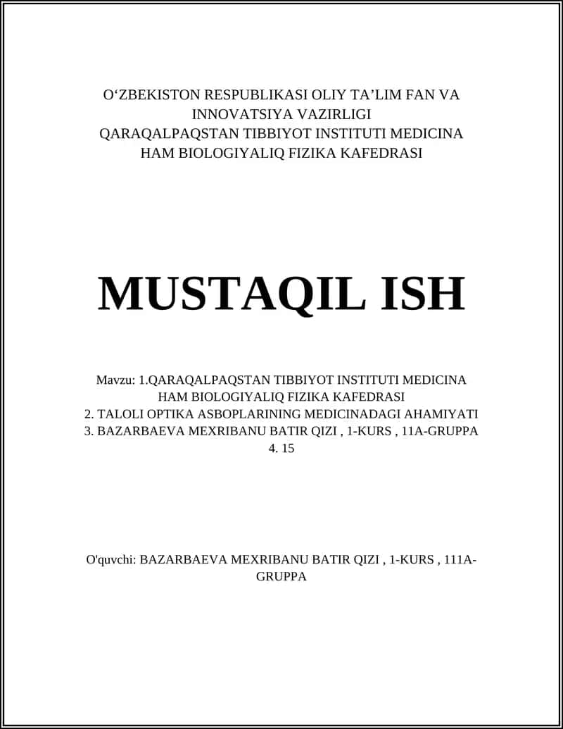 QARAQALPAQSTAN TIBBIYOT INSTITUTI MEDICINA HAM BIOLOGIYALIQ FIZIKA KAFEDRASI 1
