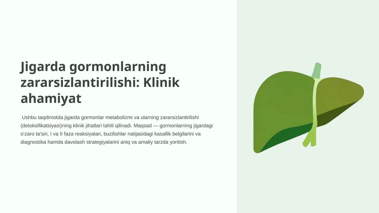 Jigarda gormonlarning zararsizlantirilishi: Klinik ahamiyat 1