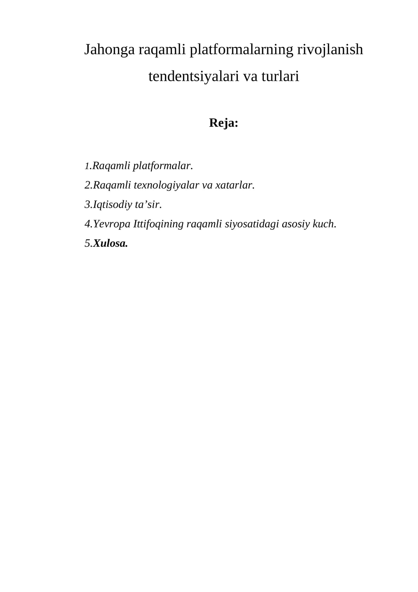 Raqamli iqtisodiyotning afzalliklari 1
