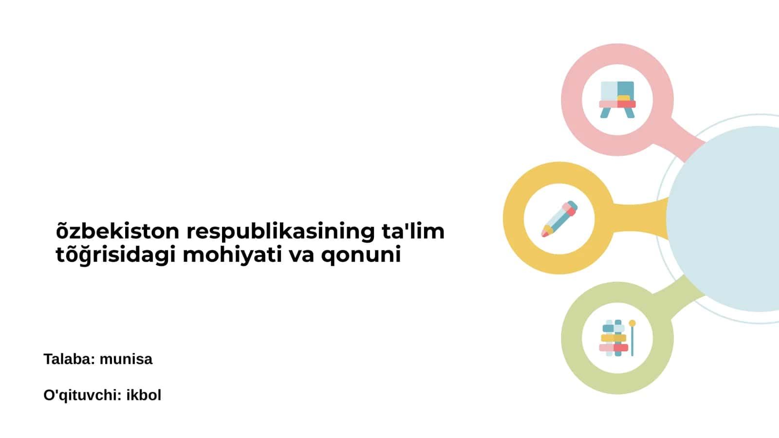 Õzbekiston Respublikasida Ta'lim Siyosati 1