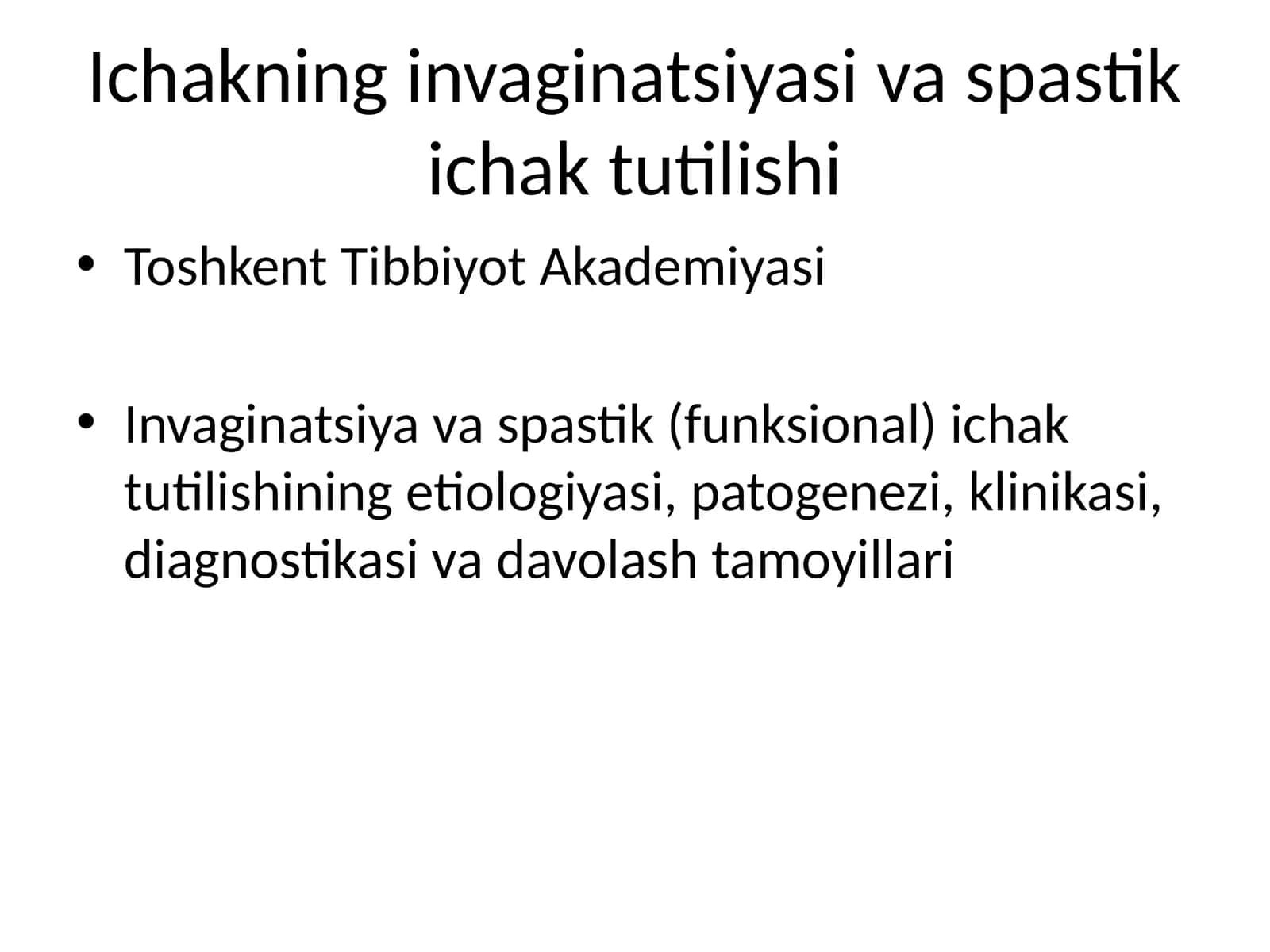 Ichakning invaginatsiyasi va spastik ichak tutilishi 1