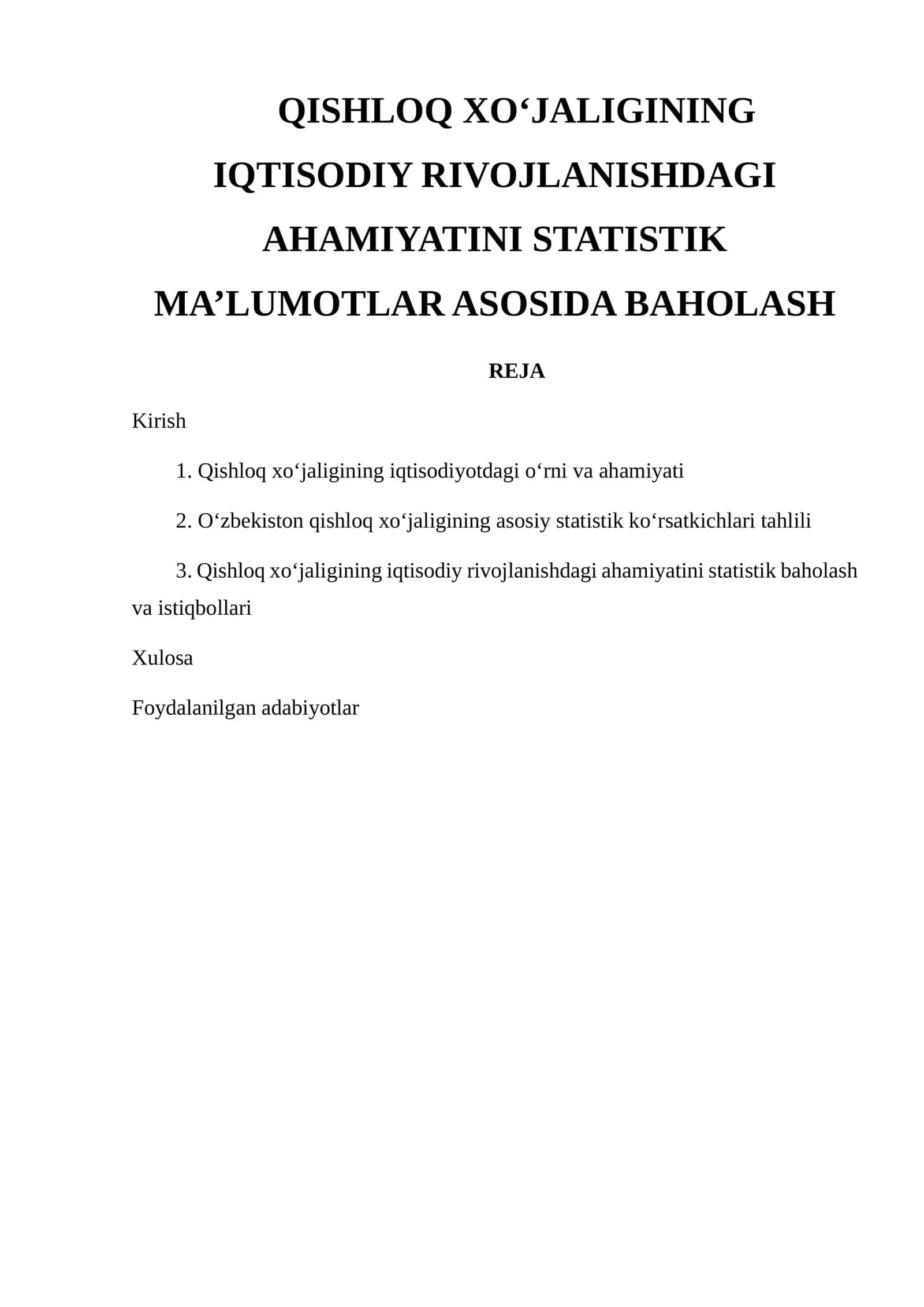 QISHLOQ XO‘JALIGINING IQTISODIY RIVOJLANISHDAGI AHAMIYATINI STATISTIK MA’LUMOTLAR ASOSIDA BAHOLASH 1
