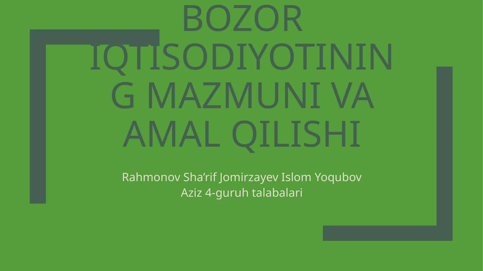 Bozor iqtisodiyotining mazmuni va amal qilishi 1