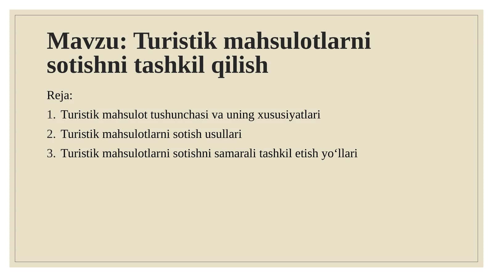 Turistik mahsulotlarni sotishni tashkil qilish 1