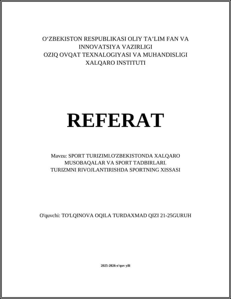 SPORT TURIZIMI.O'ZBEKISTONDA XALQARO MUSOBAQALAR VA SPORT TADBIRLARI 1