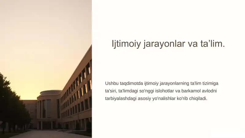 Ijtimoiy jarayonlar va ta’lim. 1