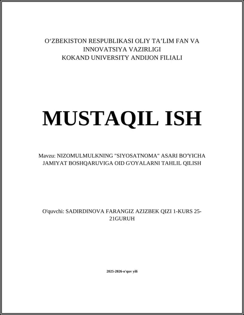 NIZOMULMULK "SIYOSATNOMA" ASARI BO'YICHA JAMIYAT BOSHQARUVIGA OID G'OYALARNI TAHLIL QILISH 1