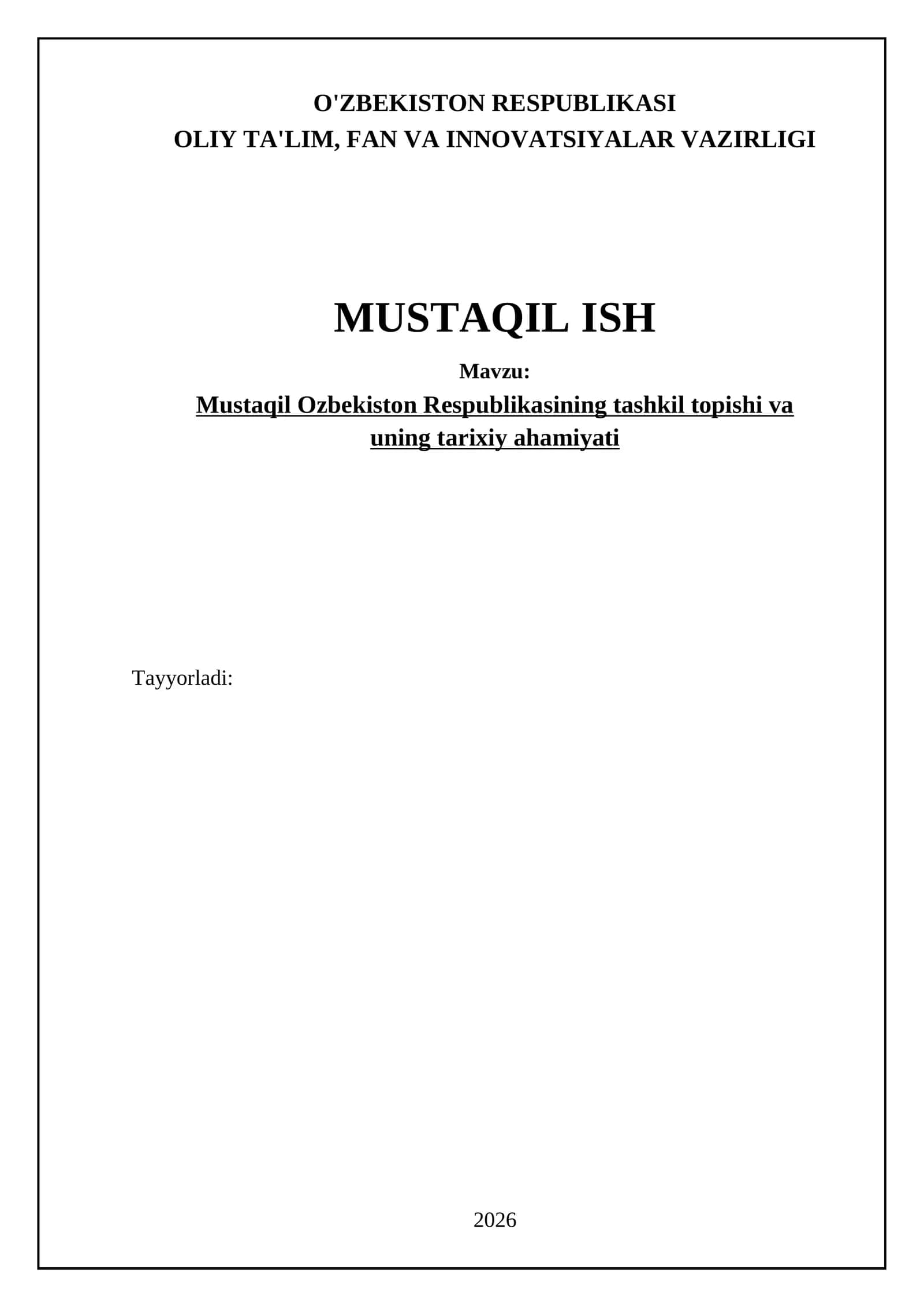 Mustaqil Ozbekiston Respublikasining tashkil topishi va uningtarixiy ahamiyati 1