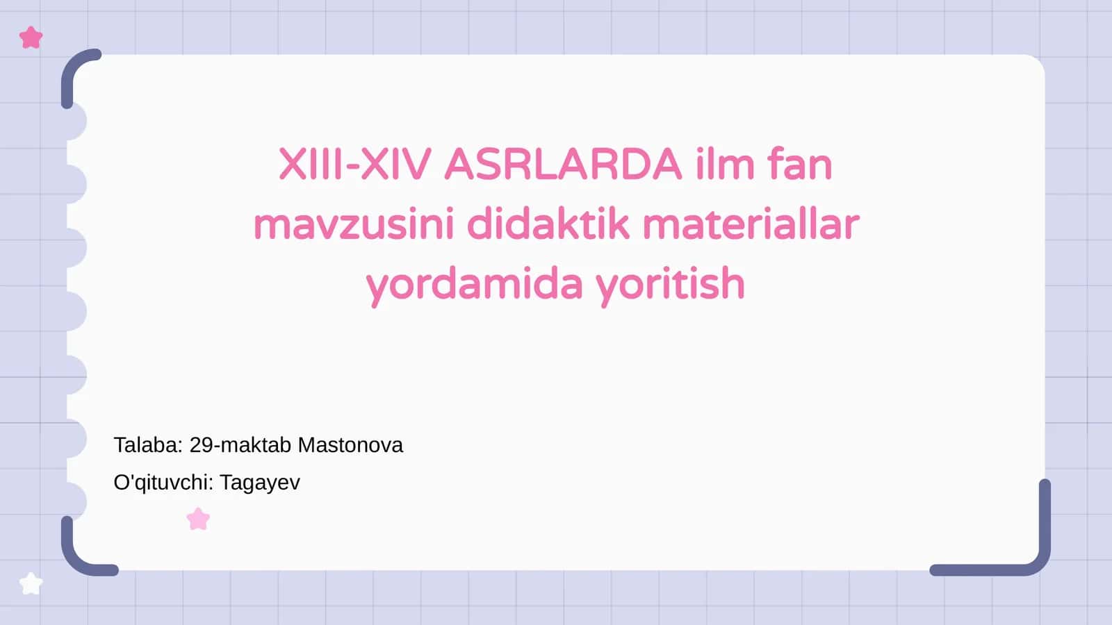 XIII-XIV ASRLARDA ilm fan mavzusini didaktik materiallar yordamida yoritish 1