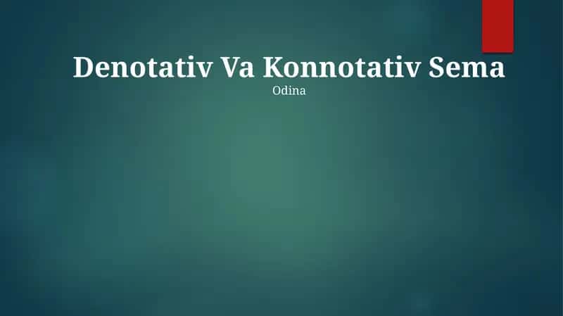 Denotativ Va Konnotativ Sema 1
