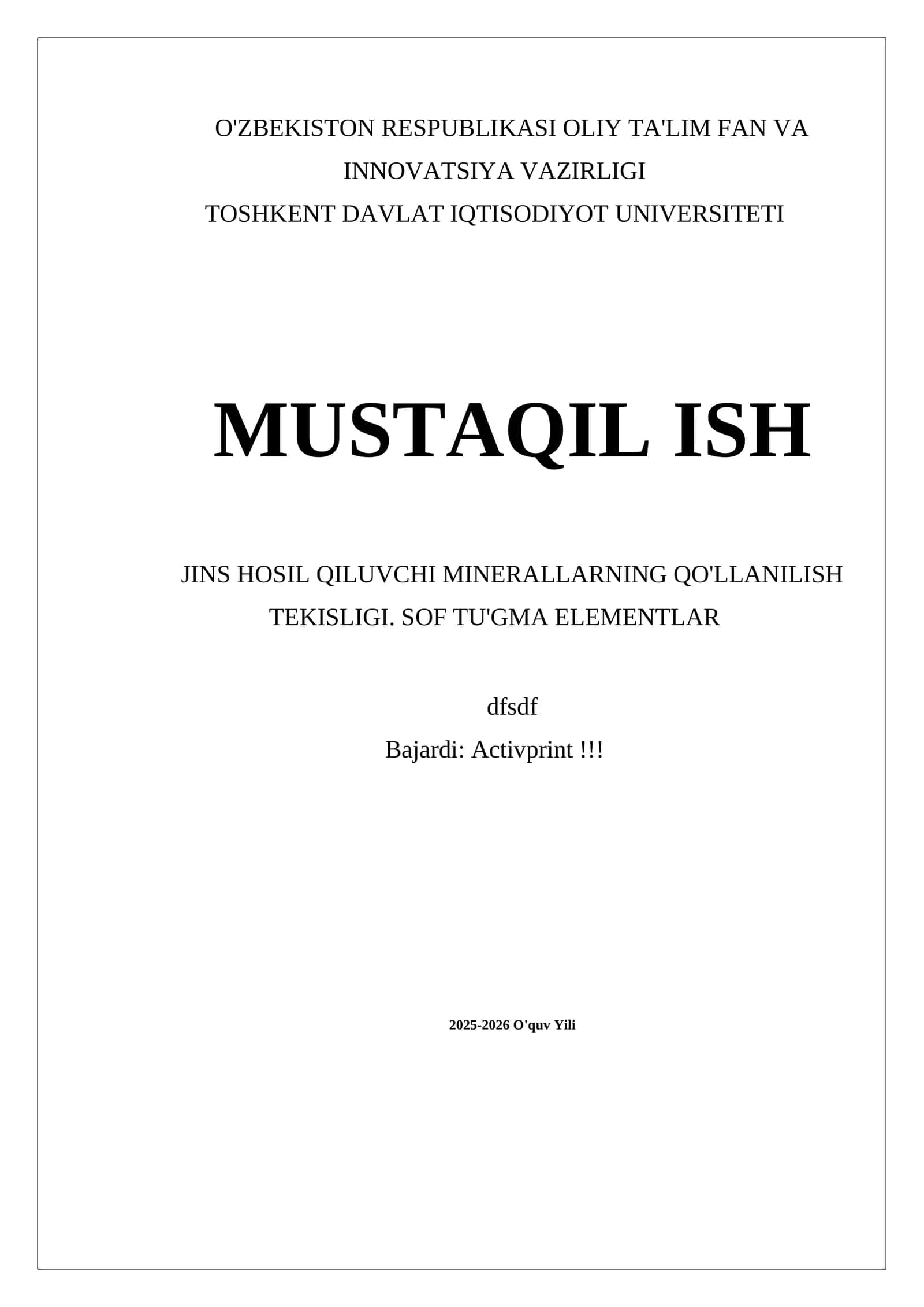 MUSTAQIL ISH JINS HOSIL QILUVCHI MINERALLARNING QO'LLANILISH TEKISLIGI. SOF TU'GMA ELEMENTLAR 1