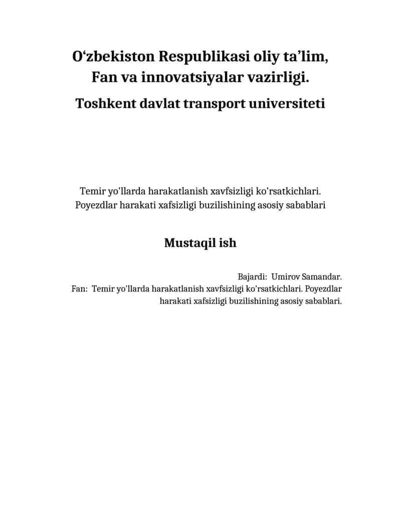 Temir yo'llarda harakatlanish xavfsizligi ko'rsatkichlari 1