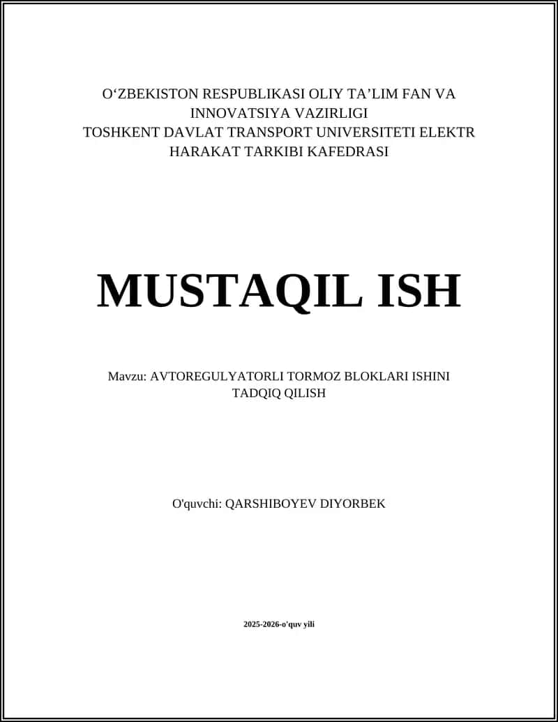 AVTOREGULYATORLI TORMOZ BLOKLARI ISHINI TADQIQ QILISH 1