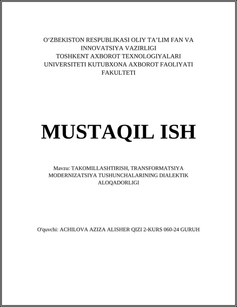 TAKOMILLASHTIRISH, TRANSFORMATSIYA MODERNIZATSIYA TUSHUNCHALARINING DIALEKTIK ALOQADORLIGI 1