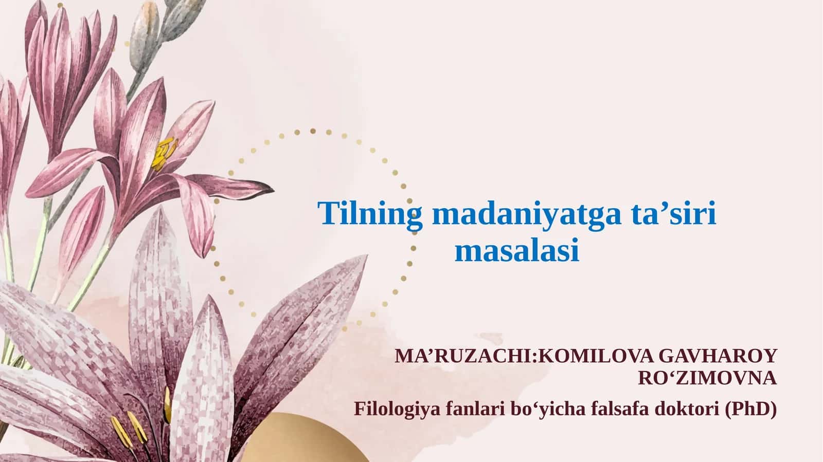 Tilning madaniyatga ta’siri masalasi 1