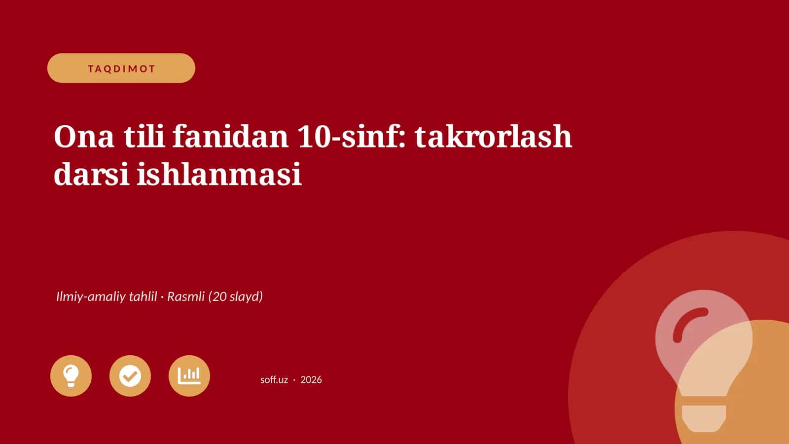 Ona tili fanidan 10-sinf: takrorlash darsi ishlanmasi 1